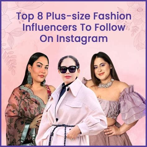 Top 10 Indian Plus Size Fashion Influencers